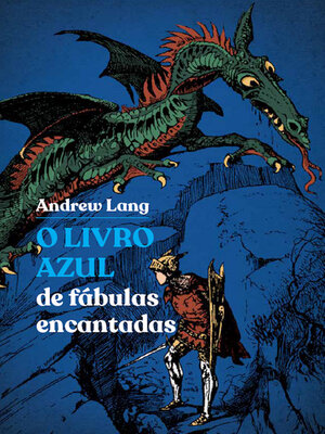 cover image of O Livro Azul de fábulas encantadas